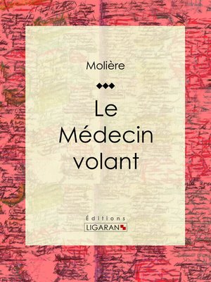 cover image of Le Médecin volant
